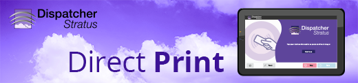 Direct printing with Dispatcher Stratus